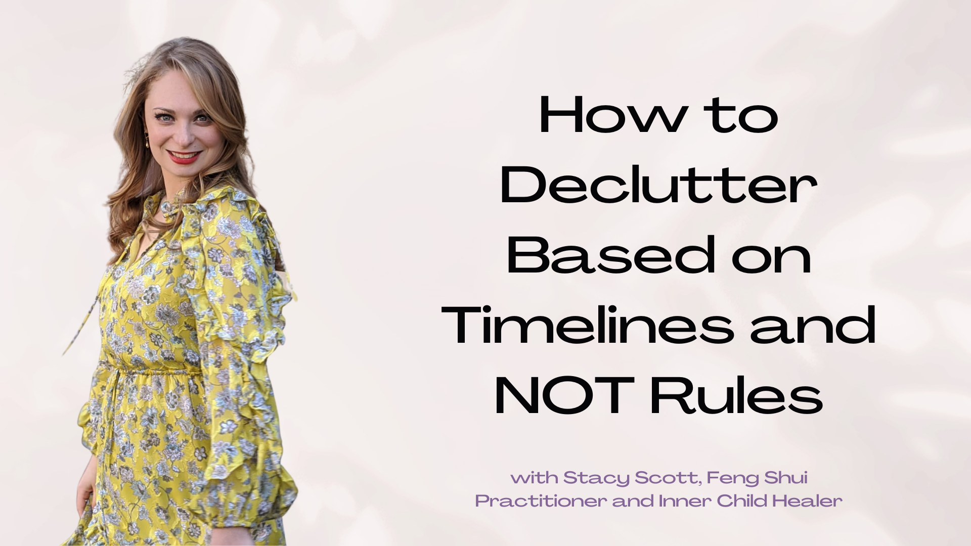How to Declutter Based on Timelines and NOT Rules